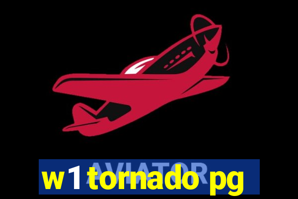 w1 tornado pg